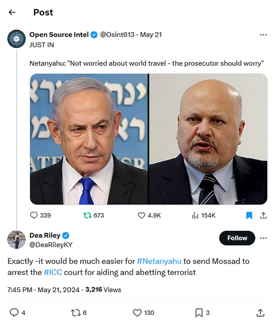 Open Source Intel-tweet-21May2024-Netanyahu-Not worried about world travel