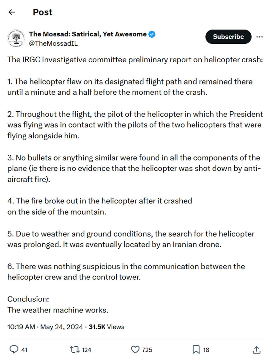 The Mossad Satirical, Yet Awesome-tweet-24May2024-The IRGC investigative committee preliminary report on helicopter crash