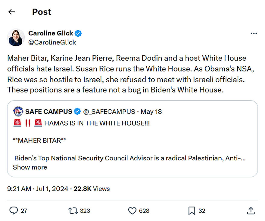 Caroline Glick-tweet-1July2024-White House officials hate Israel