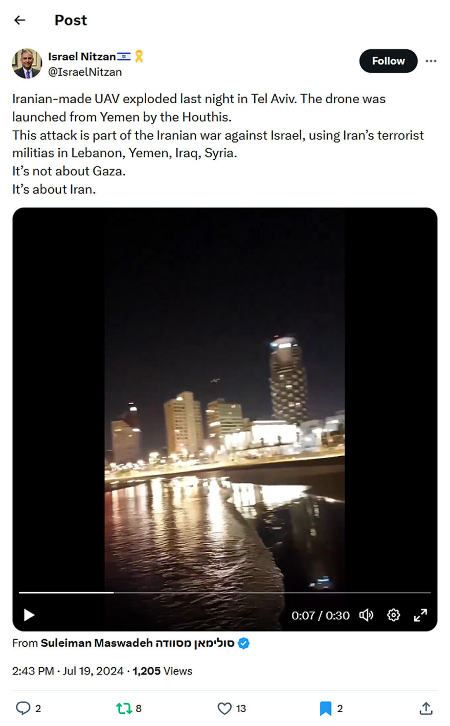 Israel Nitzan-tweet-19July2024-Iranian-made Yemen Houthis UAV exploded last night in Tel Aviv